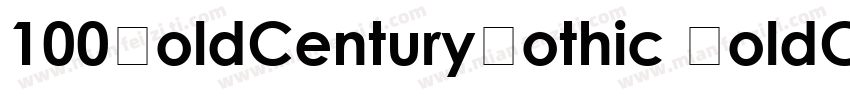 100BoldCenturyGothic BoldCenturyGot字体转换